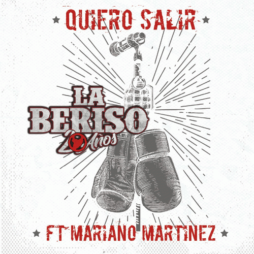 La Beriso : Quiero Salir (ft. Mariano Martínez)